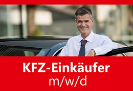 ZUKÄUFER / EINKÄUFER FÜR GEBRAUCHTWAGEN (m/w/d) 